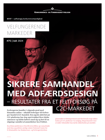 Sikrere samhandel med adfærdsdesign - resultater af feltforsøg på c2c-markedet