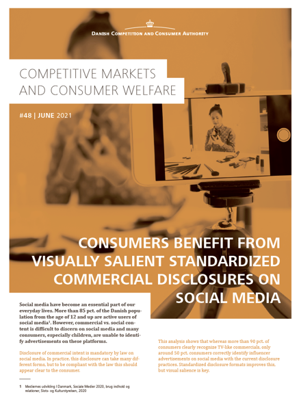 Consumers benefit from visually salient standardized commercial disclosures on social media